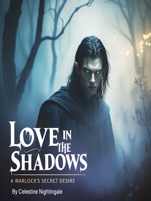 cover image of Love in the Shadows
